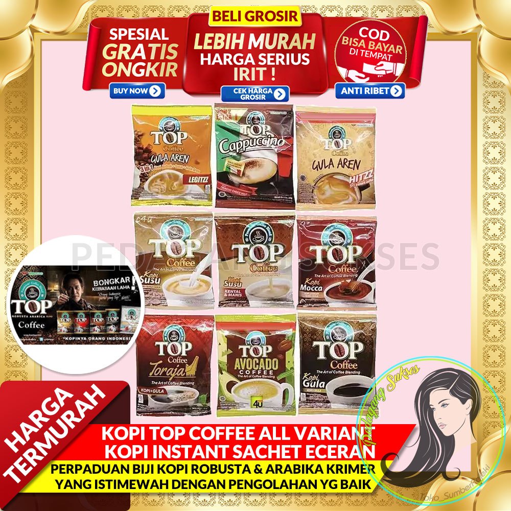 

KOPI TOP COFFEE SACHET ECER - KOPI INSTANT ALL VARIANT ECERAN
