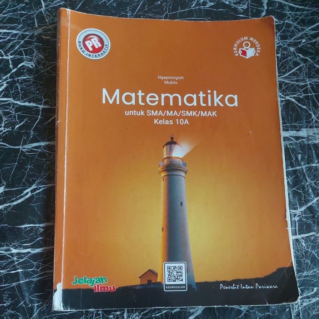 BUKU INTERAKTIF PR MATEMATIKA UNTUK SMA/MA/SMK/MAK KELAS 10A KURIKULUM MERDEKA