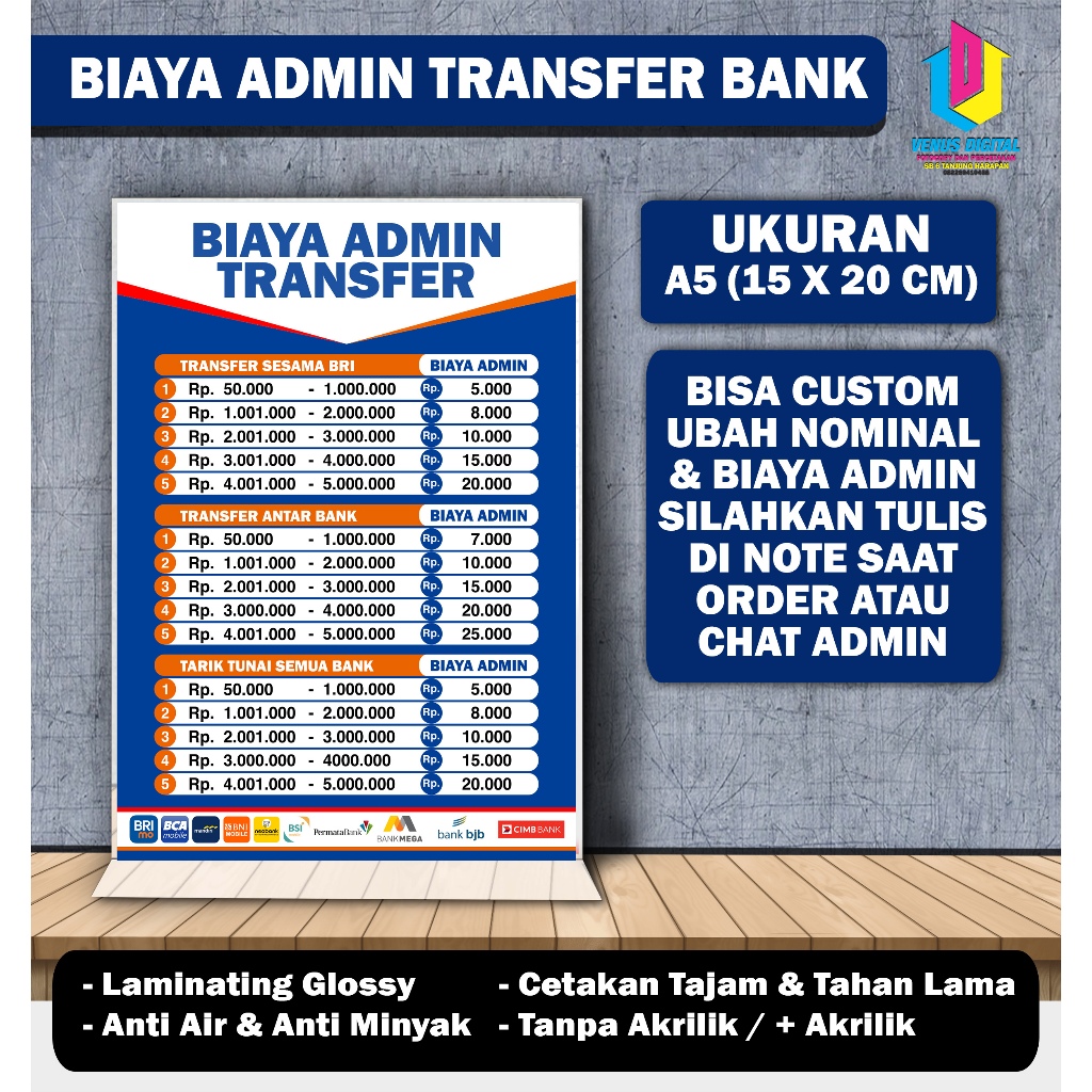 

POSTER BROSUR ADMIN BIAYA TRANSFER BANK CUSTOM + STAND AKRILIK A5 14 X 20 CM
