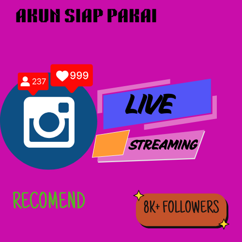 AKUN IG FOLLOWERS 8K FOLL–10K FOLL+ | BISA LIVE | SIAP PAKAI & BERGARANSI