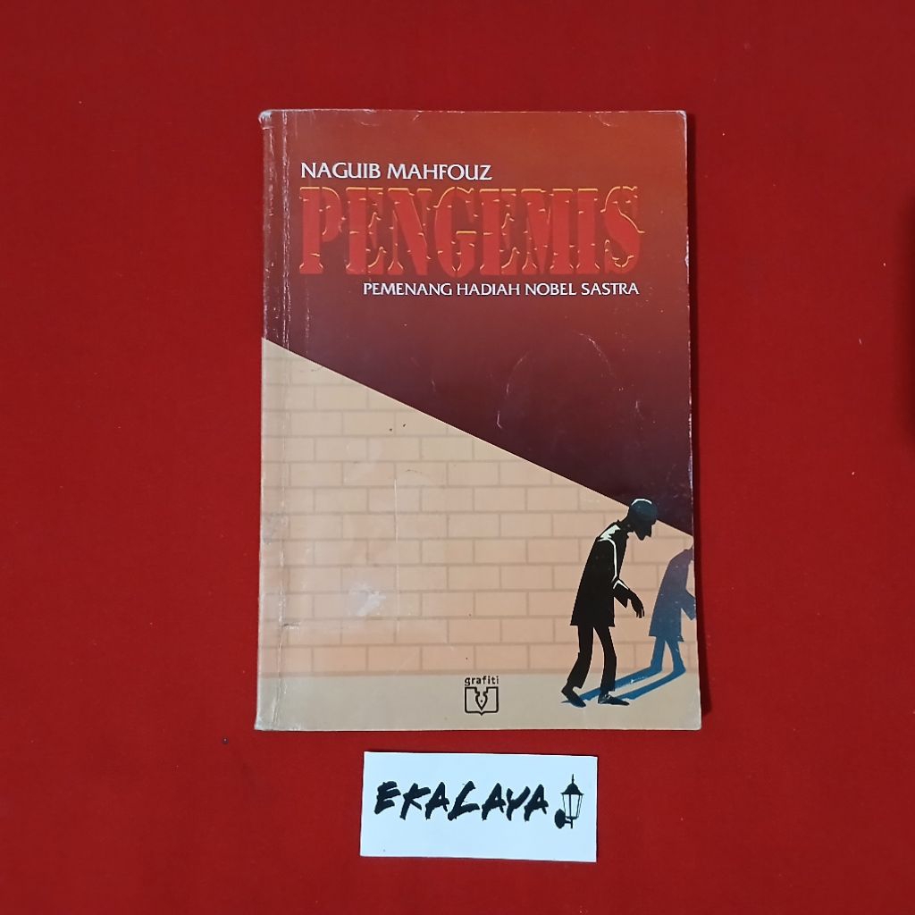 Buku Novel Terjemahan PENGEMIS - Naguib Mahfouz (Pemenang Hadiah Nobel Sastra 1988)