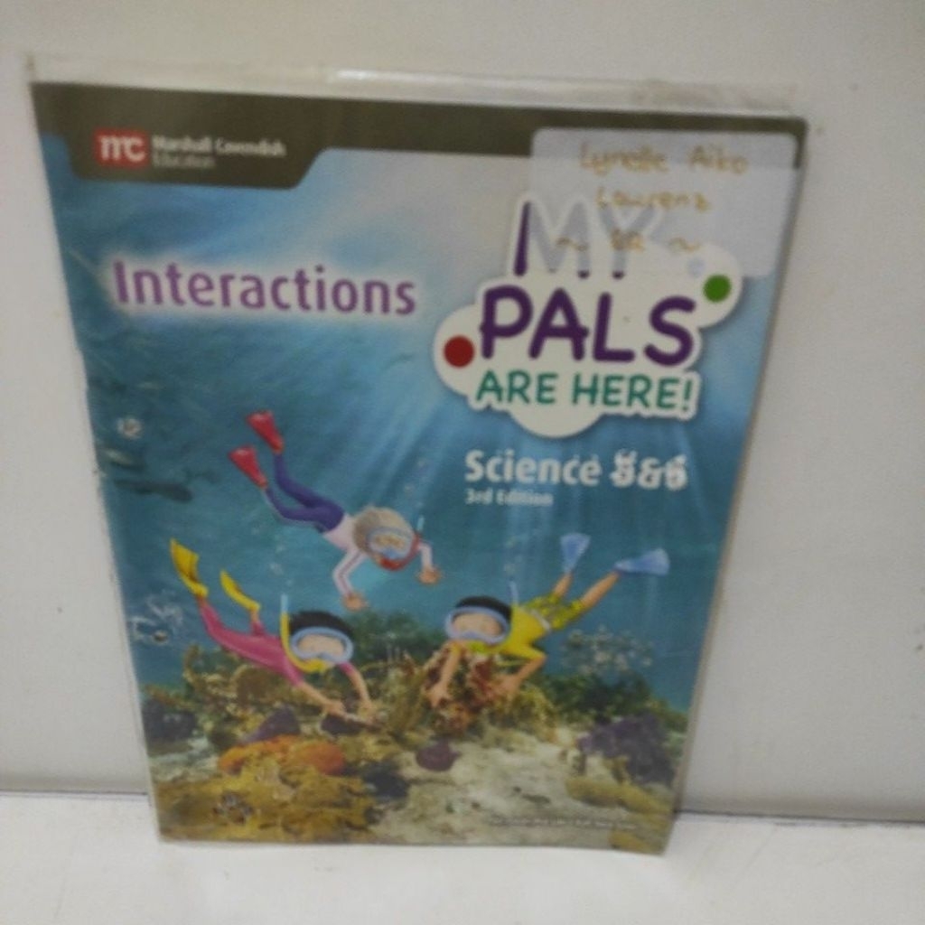 MY PALS ATE HERE INTERACTIONS SCIENCE 5 & 6 3RD EDITION