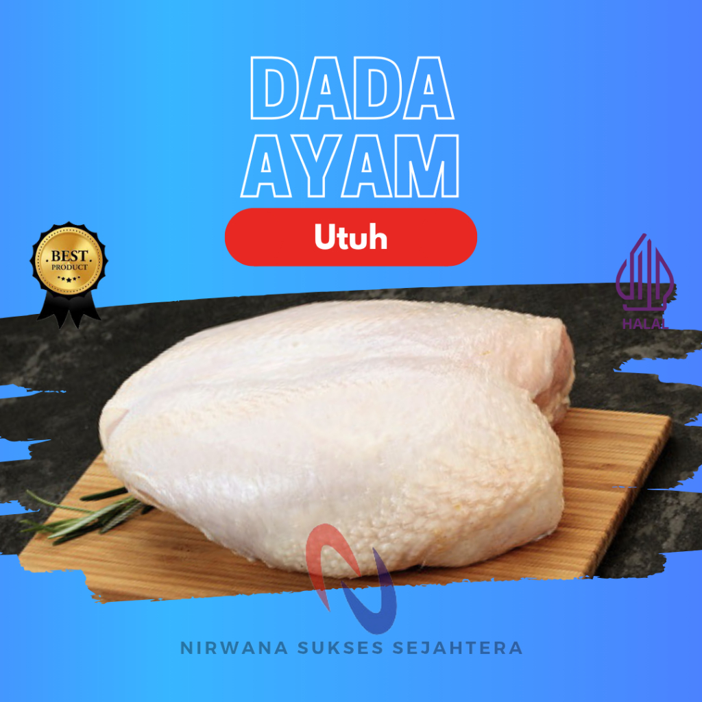 

DADA AYAM BROILER UTUH / WHOLE BROILER CHICKEN BREAST