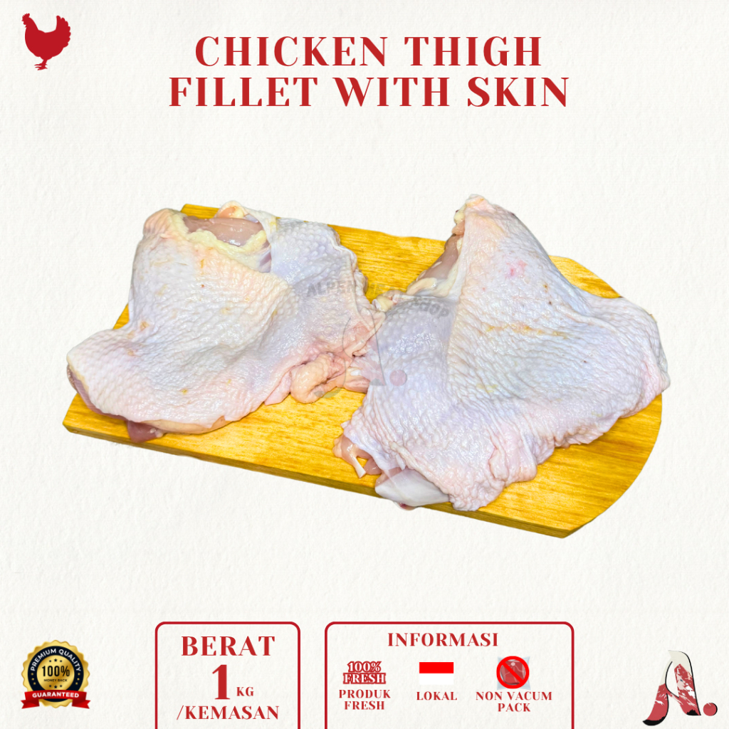 

Fillet Paha Ayam Dengan Kulit 1kg / Chicken Thigh Boneless / Daging Ayam Fresh