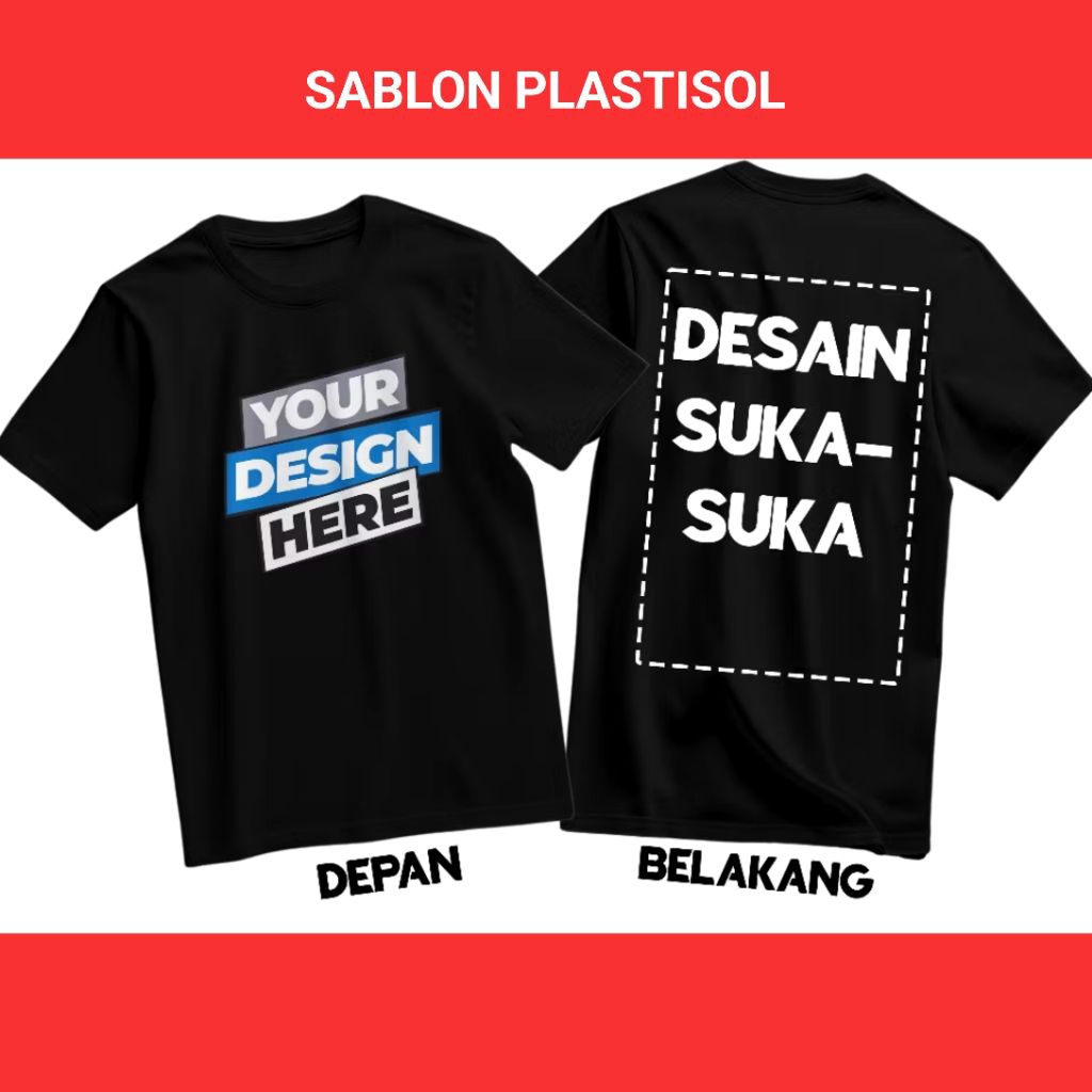 kaos costum bahan cotton combed 24s 100% knitto sablon plastisol