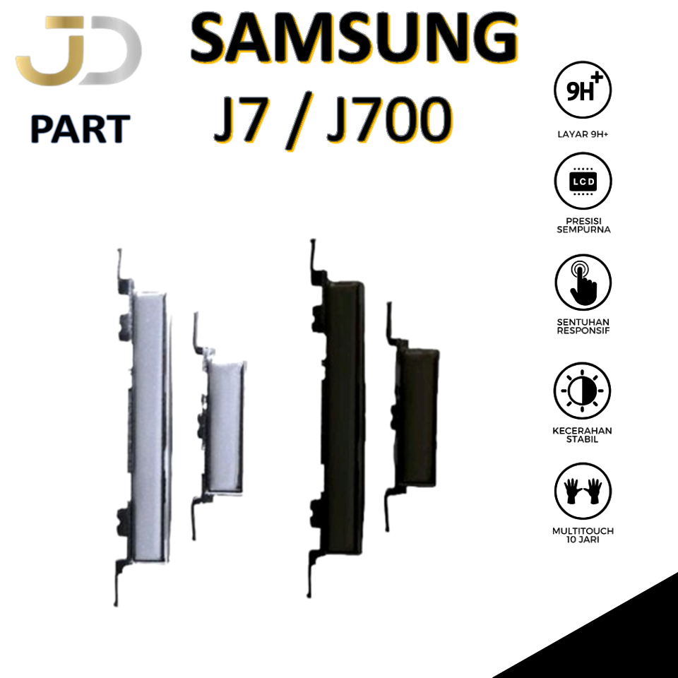 TOMBOL LUAR ON/OFF & VOLUME SAMSUNG J7 / J700 ORIGINAL 100%
