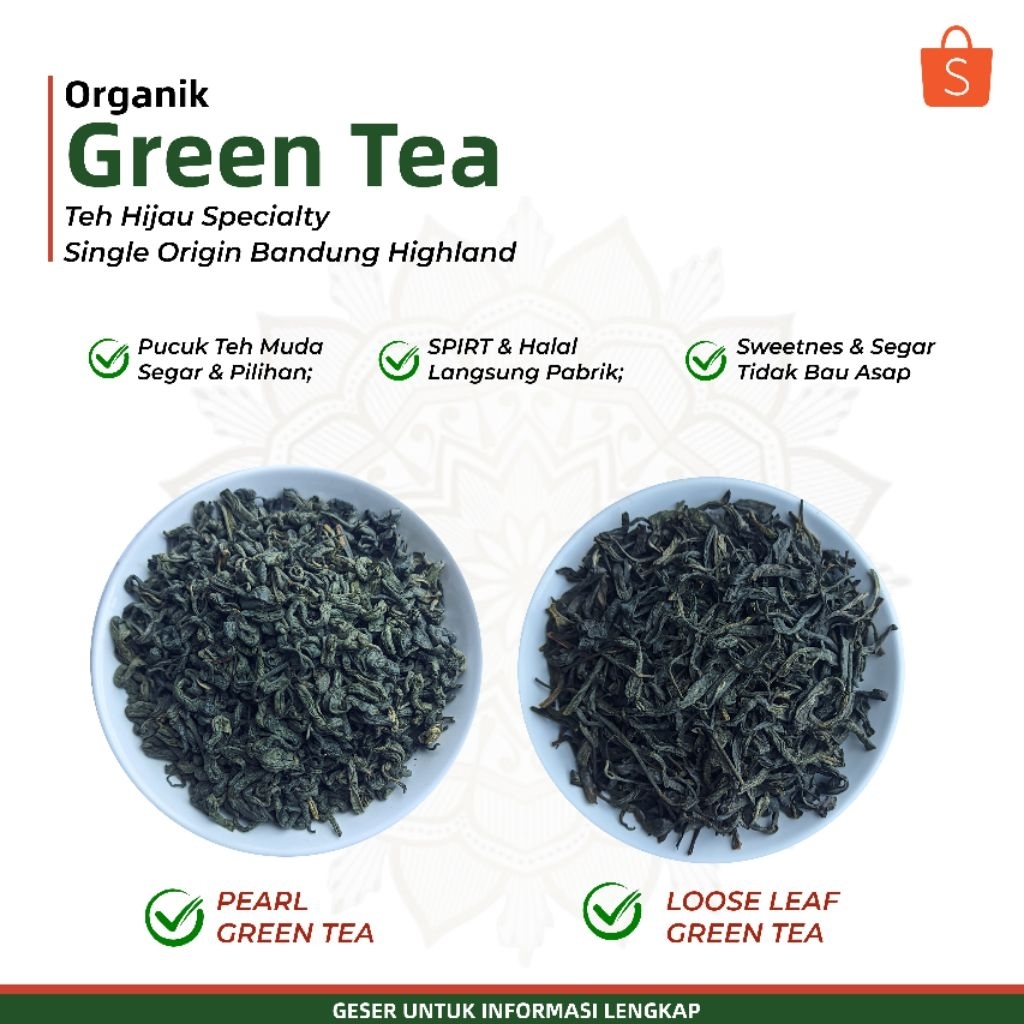 

Teh Hijau Green Tea Organik Premium - Daun Teh Hijau Asli Pucuk Pekoe