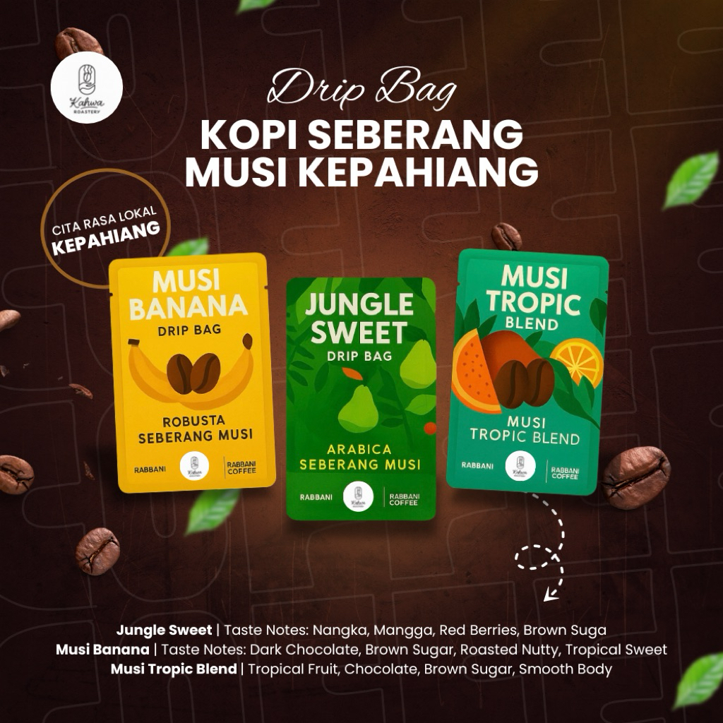 

Drip Bag Kopi Nangka Seberang Musi Kepahiang — Arabica Jungle Sweet | Robusta Musi Banana | Musi Tropic Blend — 12 pcs Fresh Roast