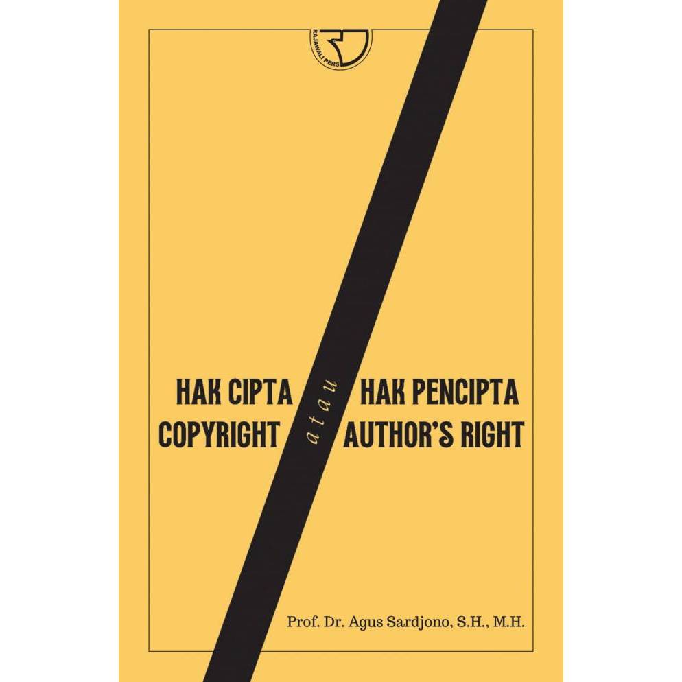 Hak Cipta atau Hak Pencipta Copyright Or Author’s Right