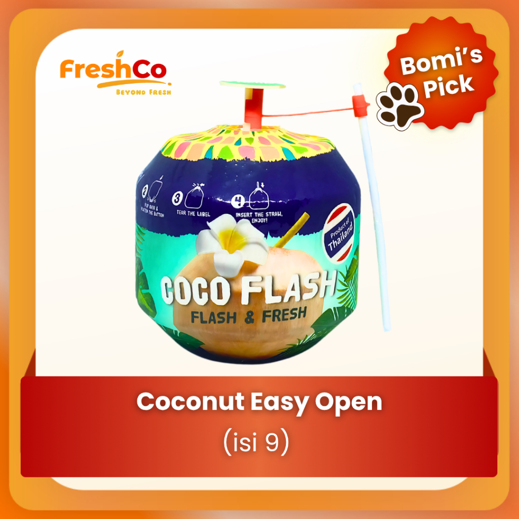

FreshCo Kelapa Muda Thailand Easy Open Coco Flash Tropical Premium