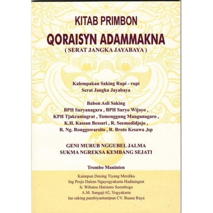 TL_ PRIMBON JAWA LENGKAP : RAMALAN KITAB PRIMBON QURAISYN ADAMMAKNA - SERAT JANGKA JAYABAYA