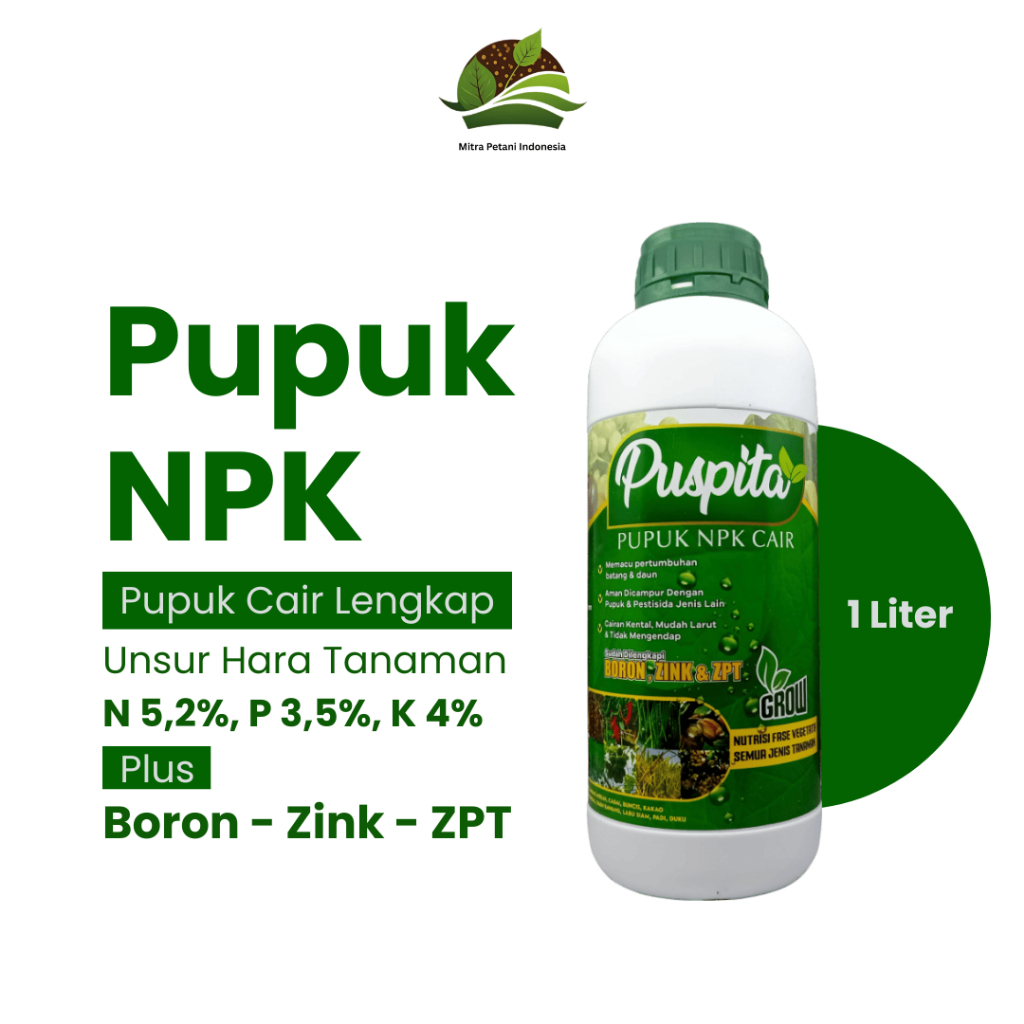 Pupuk Puspita - Pupuk NPK Cair 1 Liter, Pupuk Daun Batang Tanaman Plus Boron, Zink dan ZPT