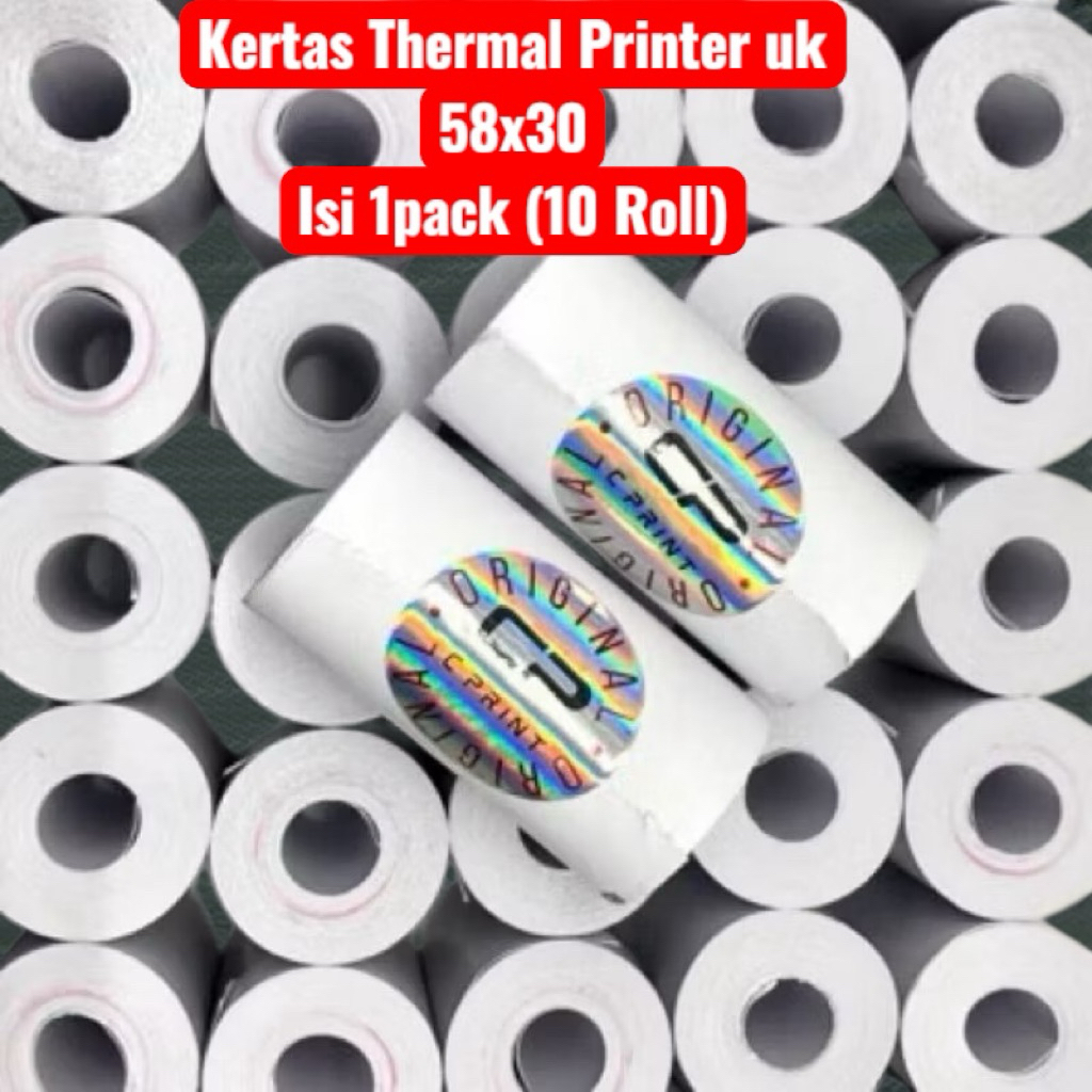 

[ COD ] 10 ROLL Thermal paper roll ukuran 58X30 1pak isi 5pcs cocok untuk semua mesin printer bluetooth 58mm