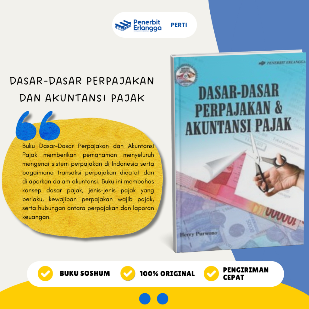 [Erlangga Official] Dasar-Dasar Perpajakan dan AKuntansi Pajak - Heri Purwono
