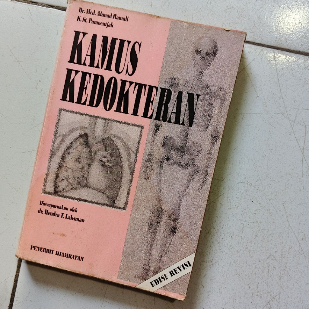 Buku KAMUS KEDOKTERAN - AHMAD RAMALI DJAMBATAN