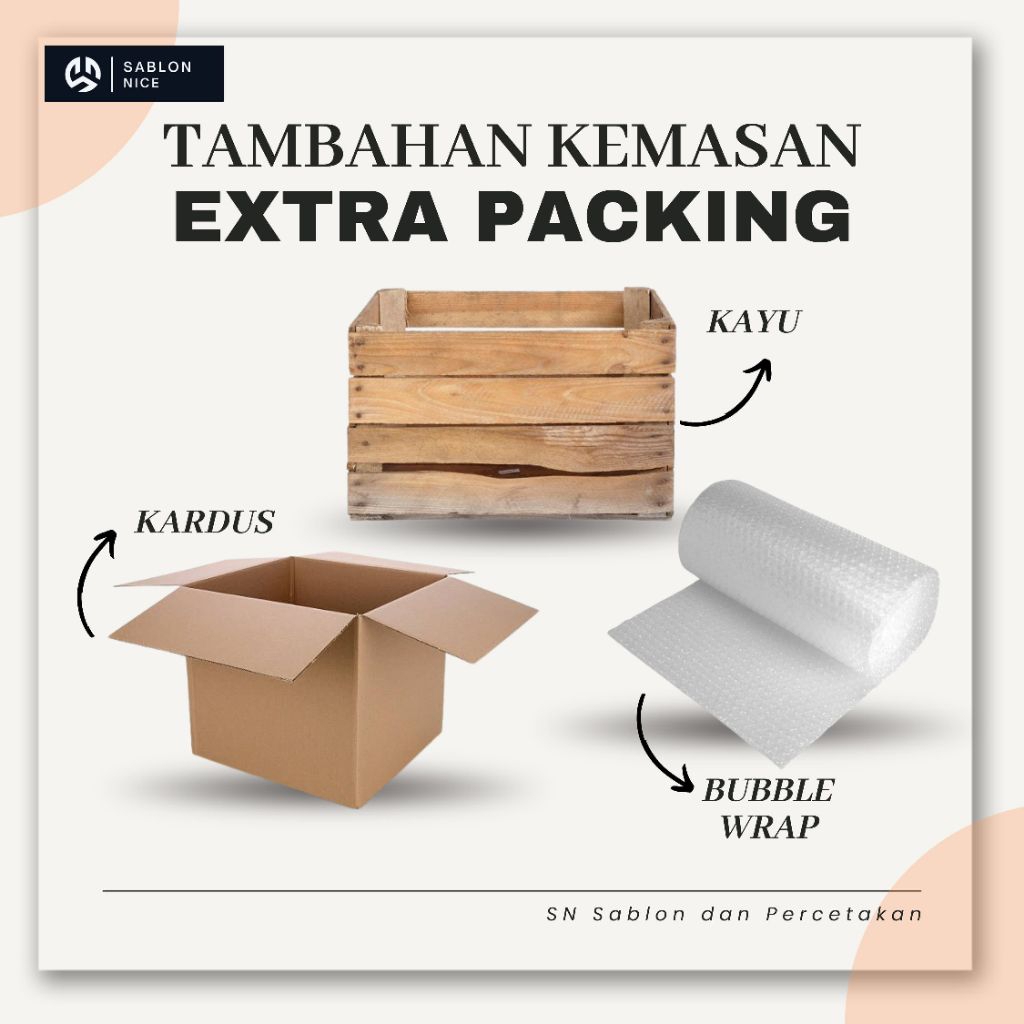 

Extra Packing | Packing Tambahan