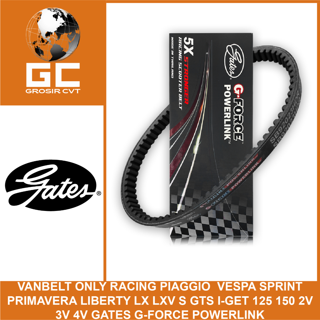 Vanbelt V Belt Gates G-Force Racing Vespa Sprint Primavera Liberty LX LXV S GTS I-Get 125 150 2V 3V 