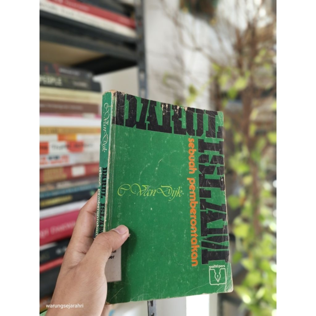 DARUL ISLAM: SEBUAH PEMBERONTAKAN - C. Van Dijk