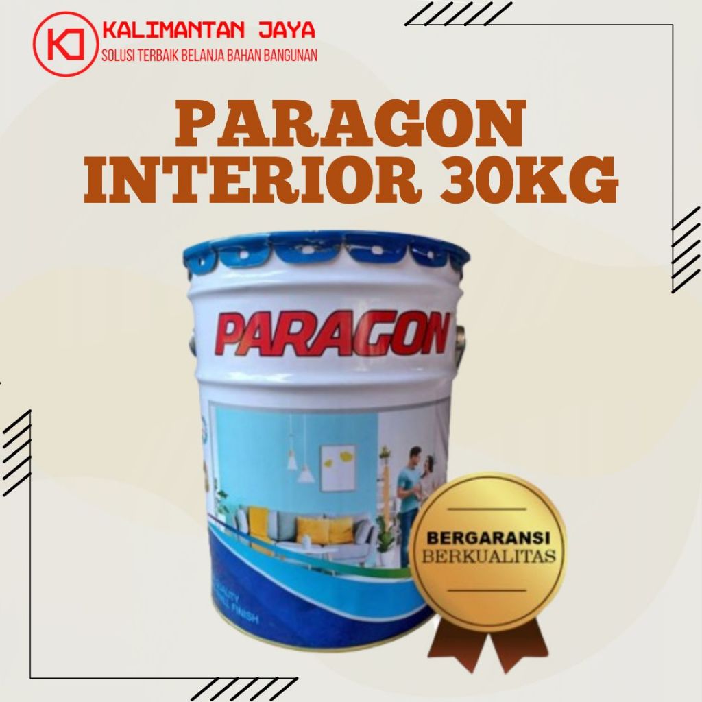 CAT TEMBOK INTERIOR PARAGON 30 KG (KHUSUS PENGIRIMAN DALAM KOTA)