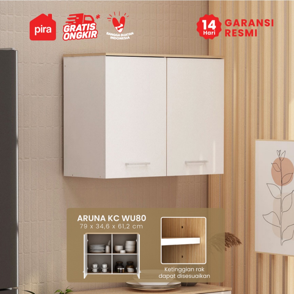 PIRA METROPOLIS OX -  ARUNA KC WU80 Rak Dapur / Rak Gantung Dapur / Kitchen Set Atas 2 Pintu