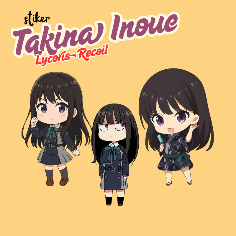 

Stiker Takina Inoue Jumbo 7 cm Vinyl Glossy Anti Air