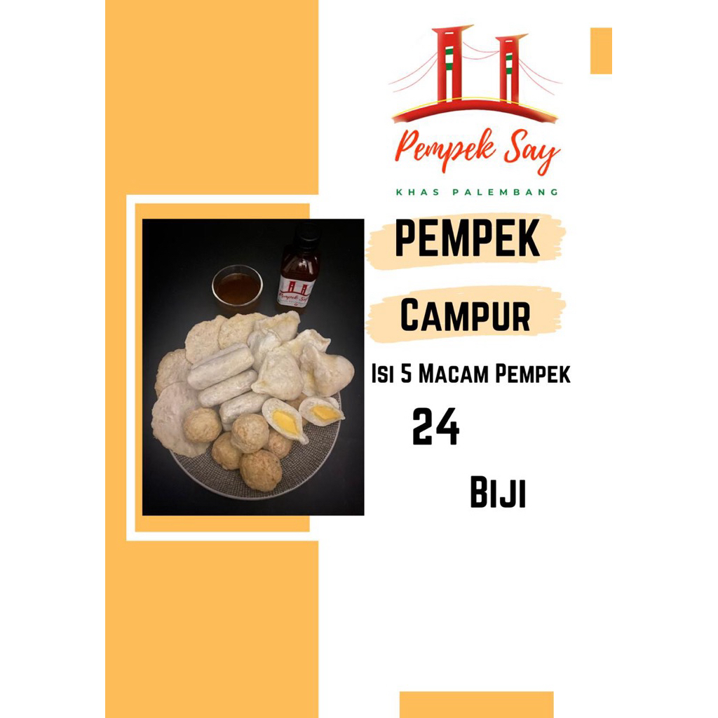 

Pempek Campur (Ikan tenggiri, Pempek Lotong dan Pempek Udang)