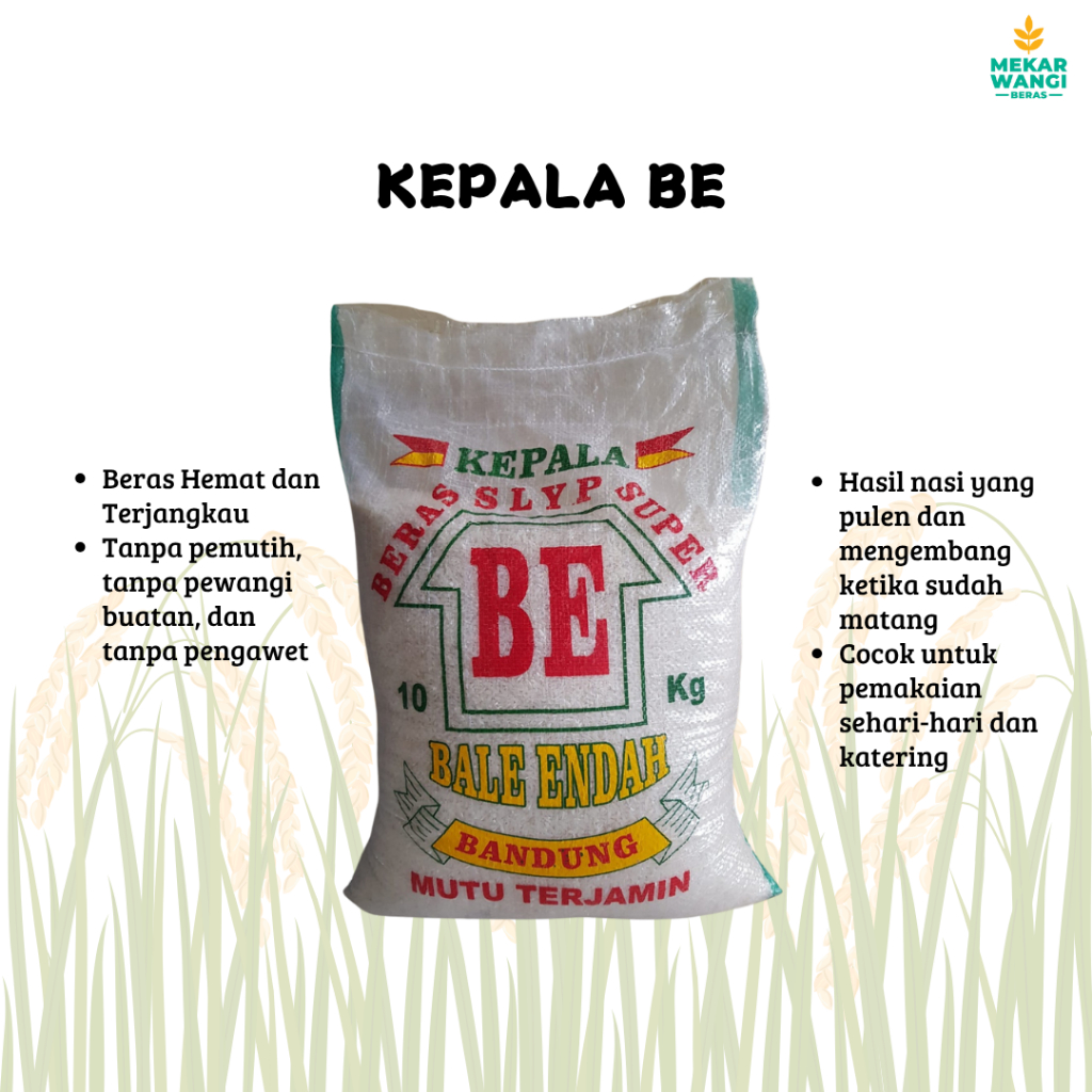 

BERAS SETRA KEPALA BE 25KG