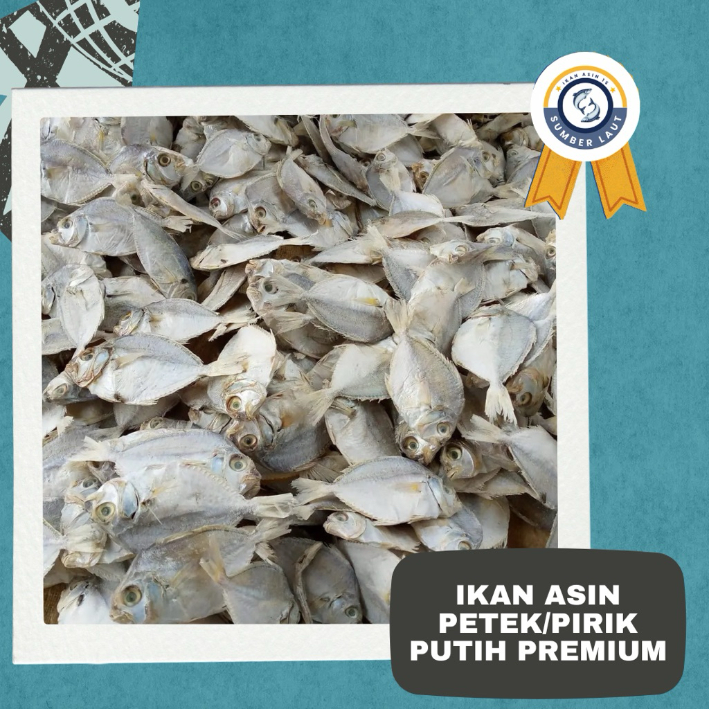 

ikan asin petek/pitik putih premium