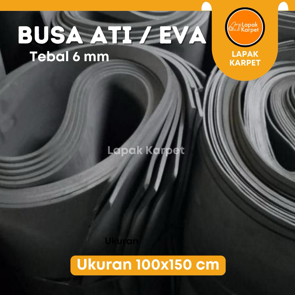 Busa Eva / Busa Ati Lembaran 100x150 cm tebal 6 mm