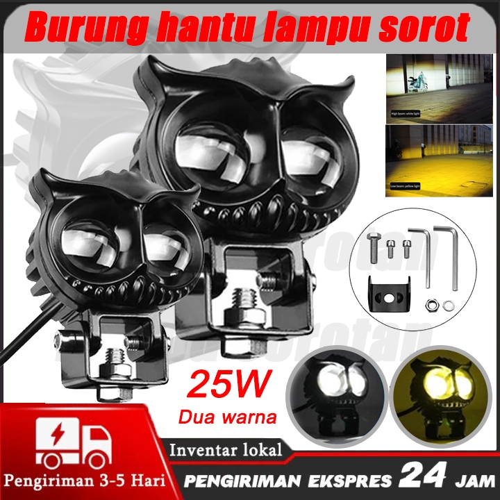 Lampu Tembak Lampu Sorot LED Owl 2 Mata Motor Mobil Mode Jauh Dekat Cahaya Kuning Putih