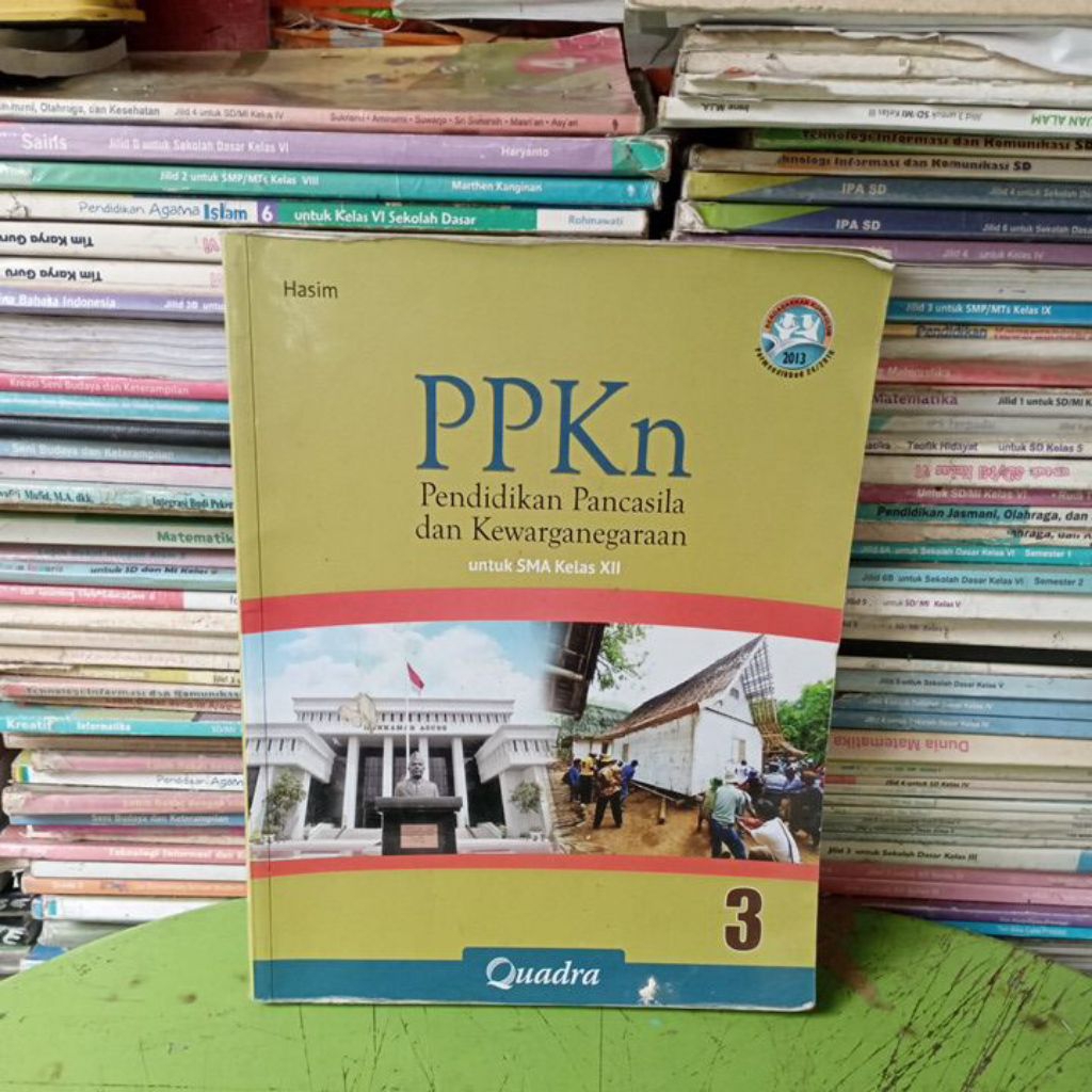 Buku PPkn Untuk Sma/Ma Kelas XII/12/3 Kurikulum 2013 Penerbit Quadra