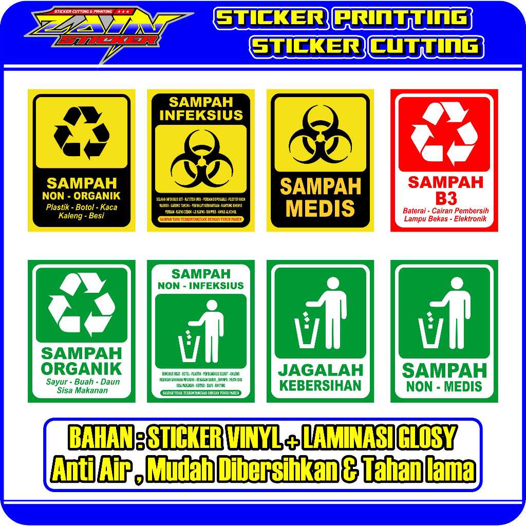 

Stiker vinyl anti air JENIS SAMPAH INFEKSIUS - MEDIS - ORGANIK - LIMBAH B3 -JAGALAH KEBERSIHAN laminasi glossy
