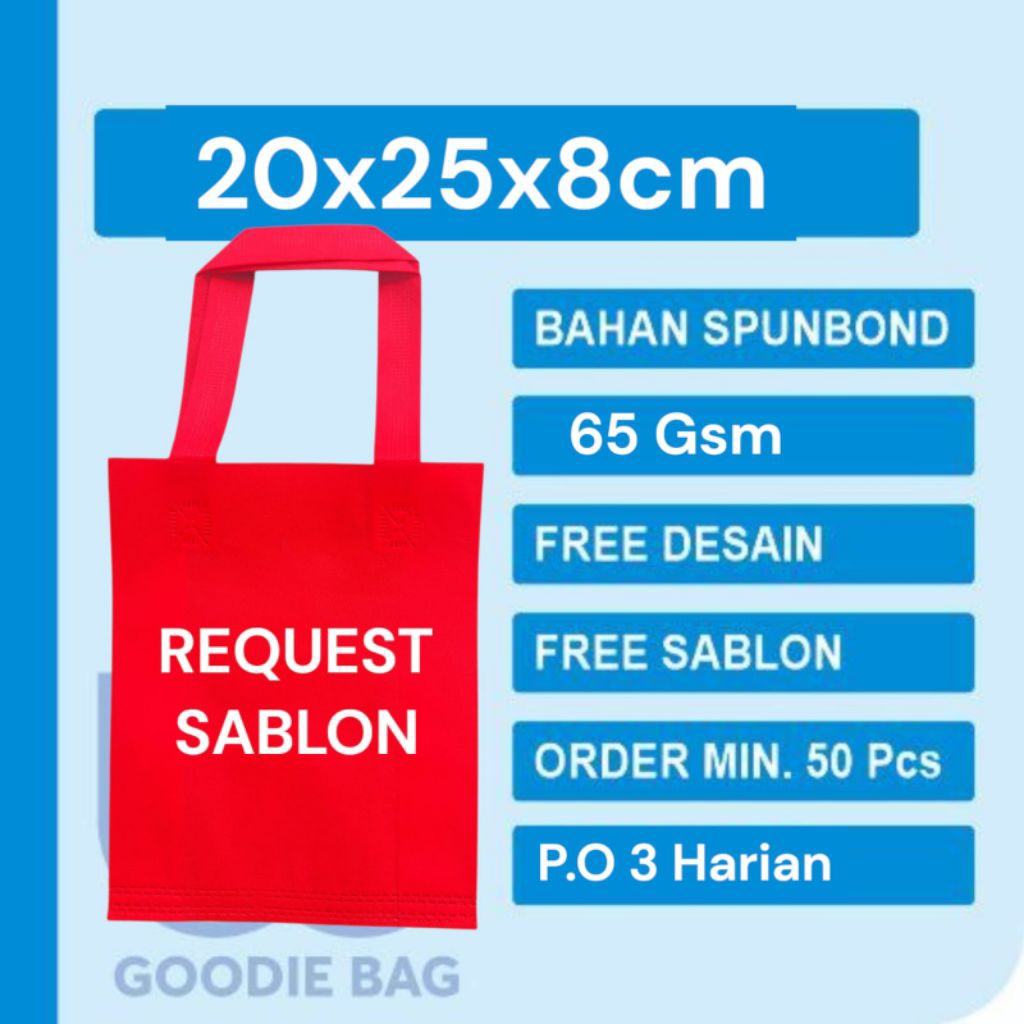 

ECOGI 20X25X8CM Tas Spunbond Goodie Bag request sablon