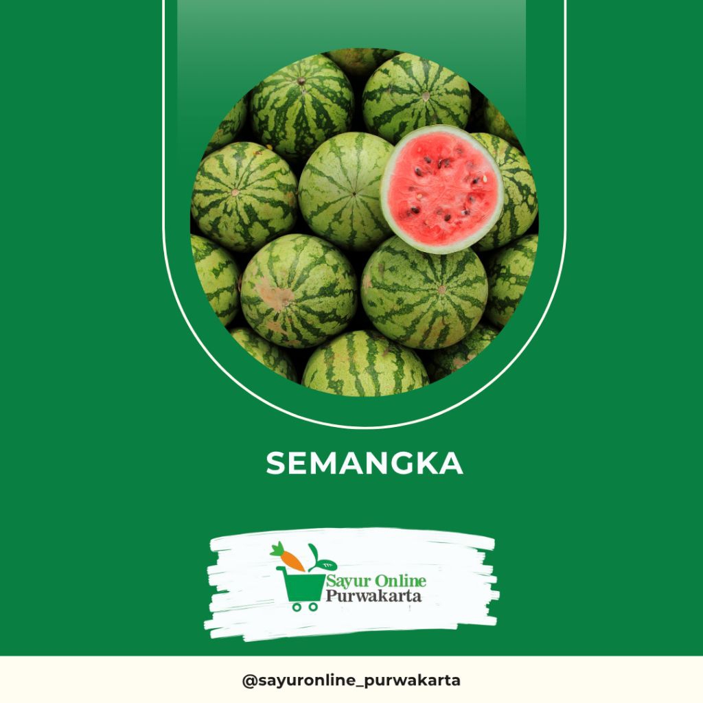 

Semangka - Sayur Online Purwakarta