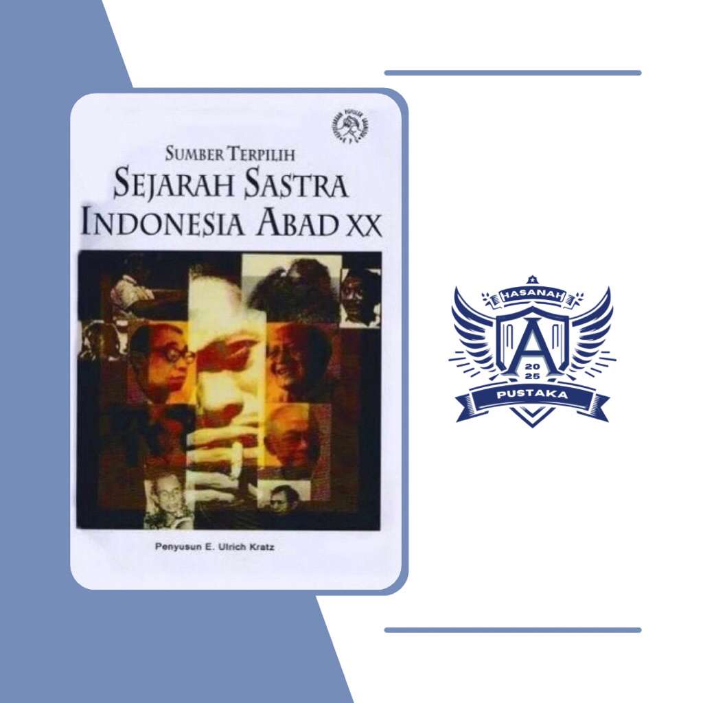 Sejarah Sastra Indonesia Abad XX // E.Ulrich K