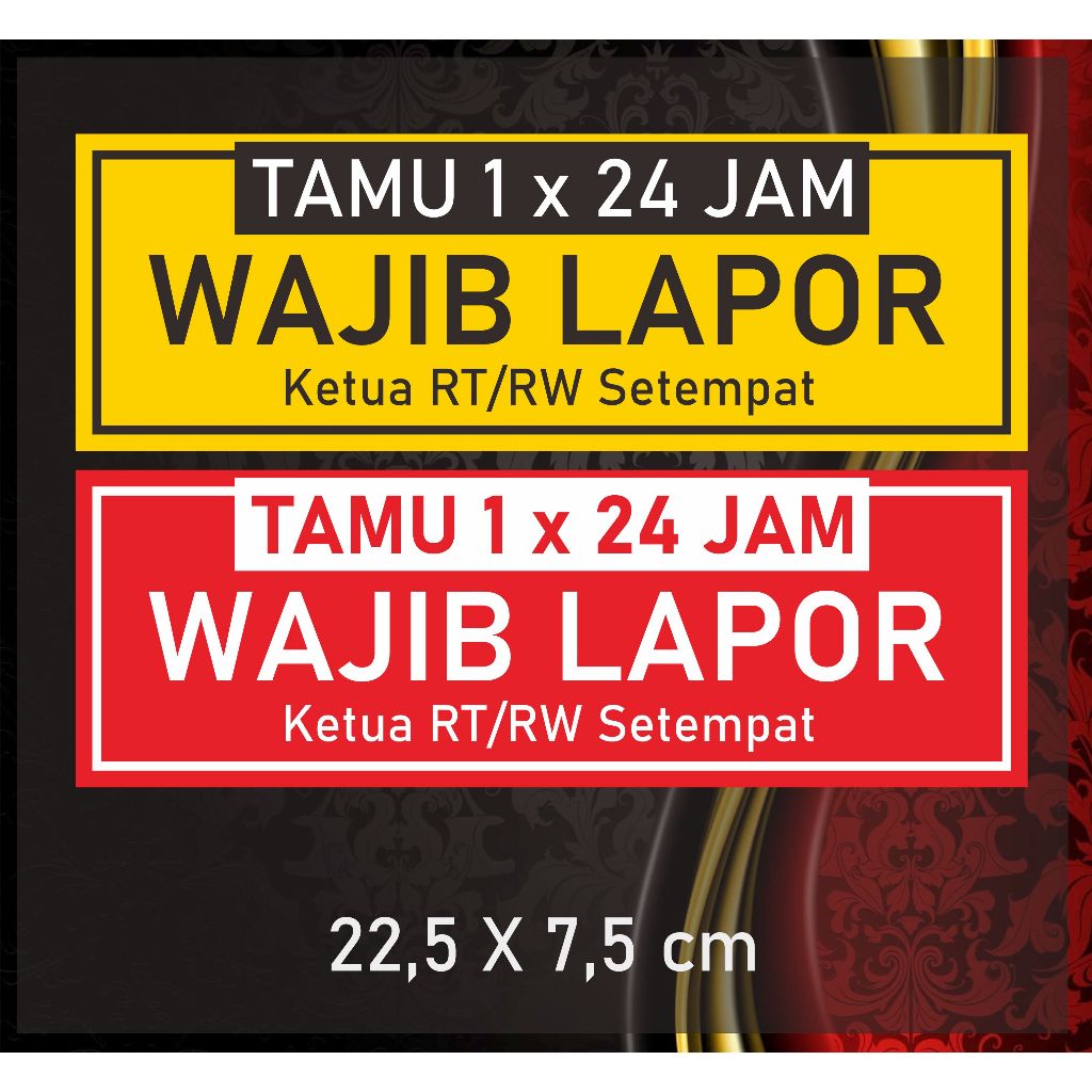 

Sticker Tamu Harap Lapor RT/RW 1x24 jam Tempel Pintu