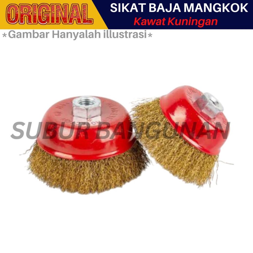 Sikat Baja Mangkok, Sikat Kawat Kuningan, Sikat Kawat Gerinda Mangkok
