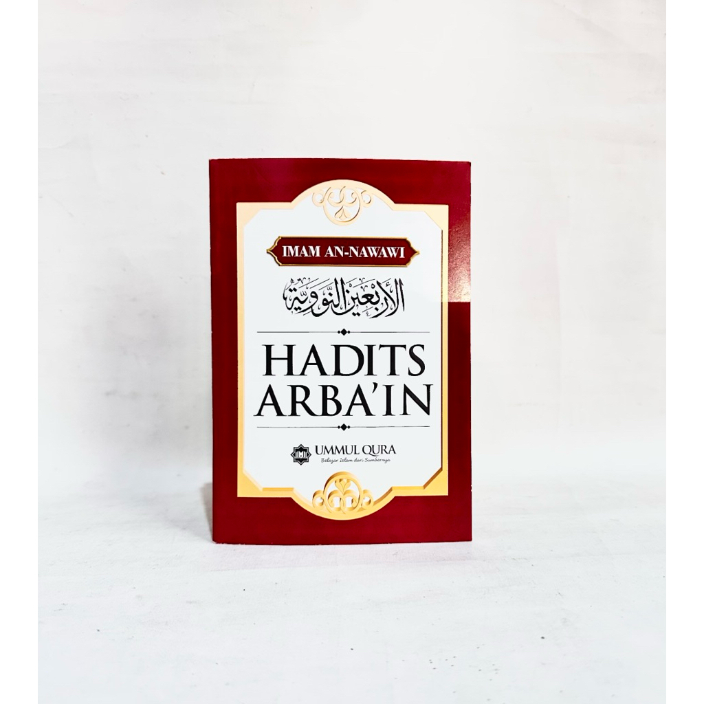 Buku Hadits Arbain , Imam An Nawawi - Ummul Qura