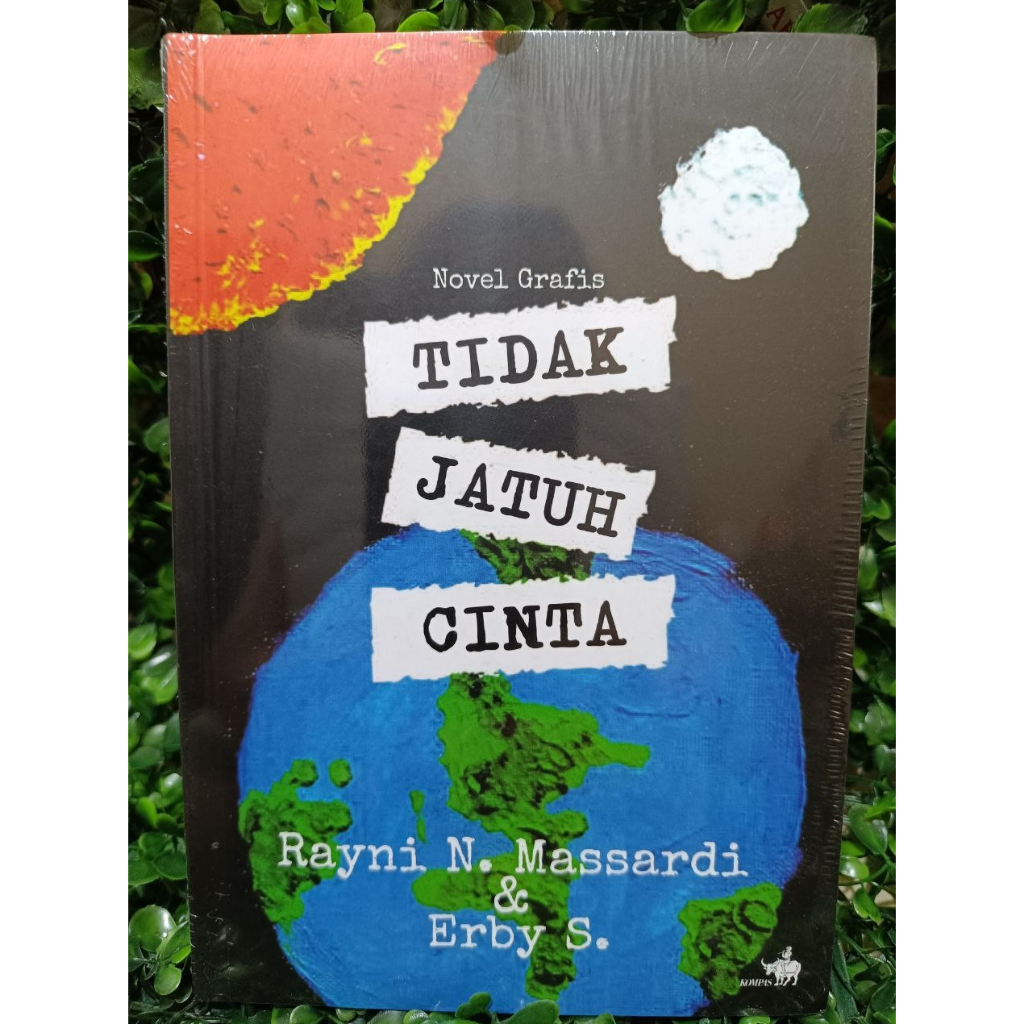 novel grafis - tidak jatuh cinta - rayni n. massardi & erby s.