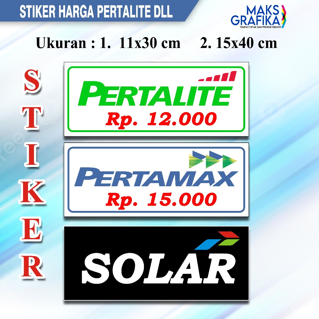 

STIKER PENANDA HARGA JUAL BENSIN PERTALITE