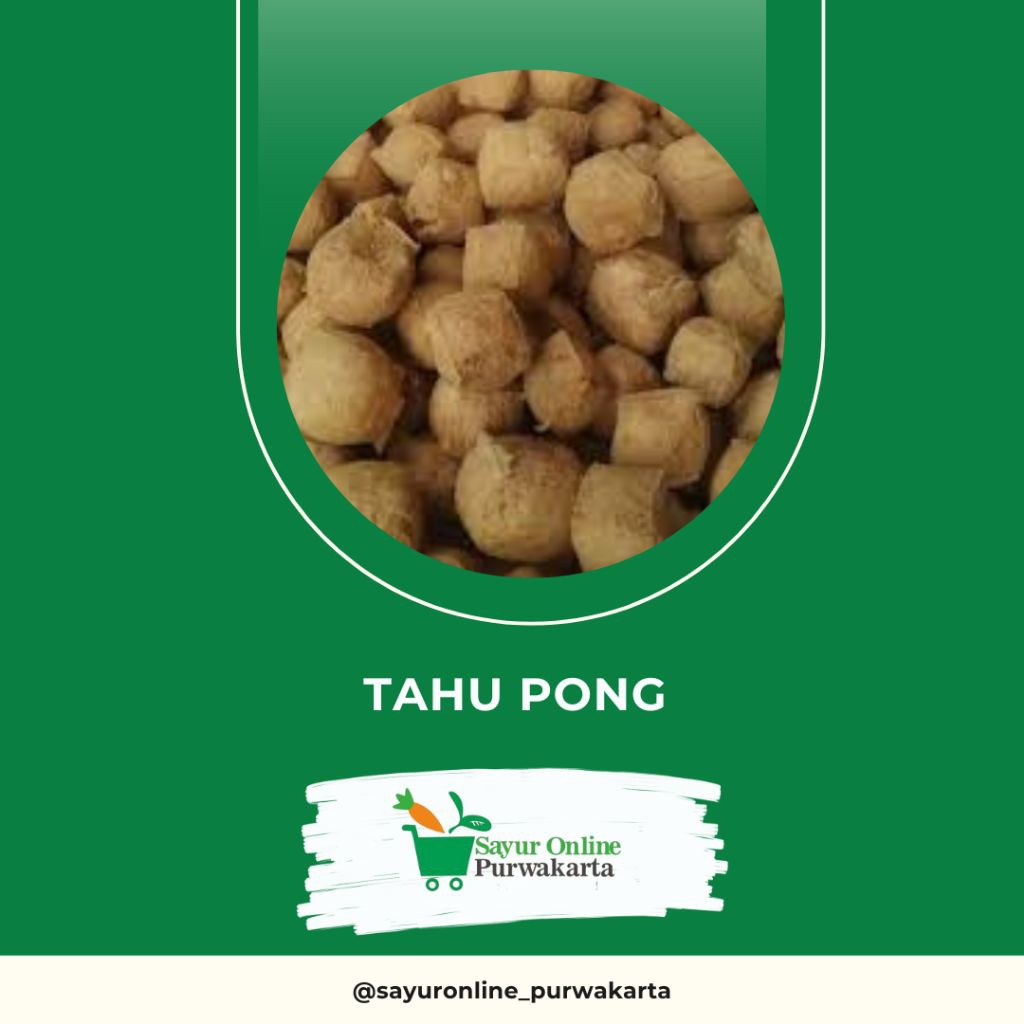 

Tahu Pong - Sayur Online Purwakarta