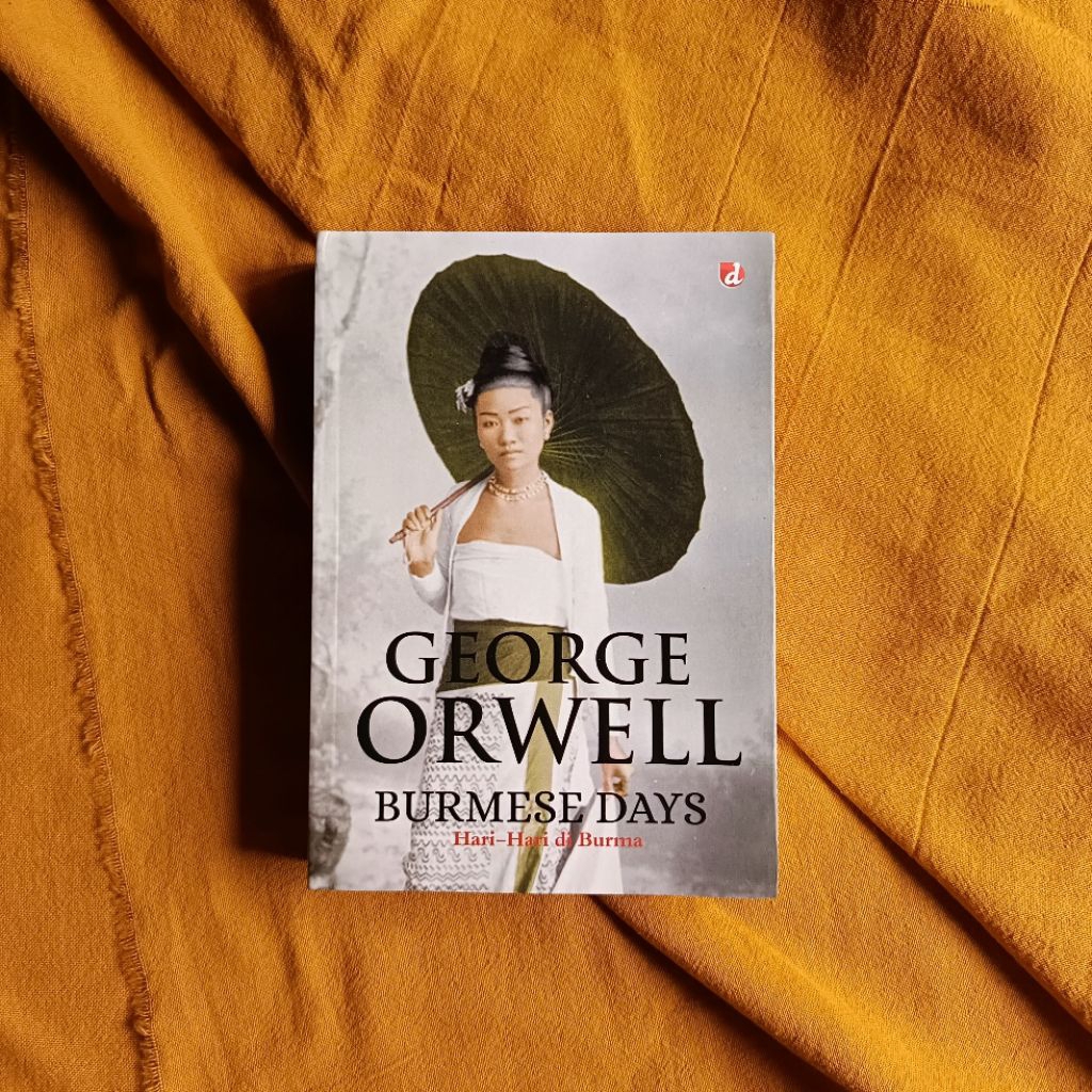 Burmese Days - George Orwell [Preloved]
