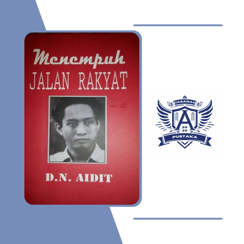 Menempuh Jalan Rakyat // D.N Aidit