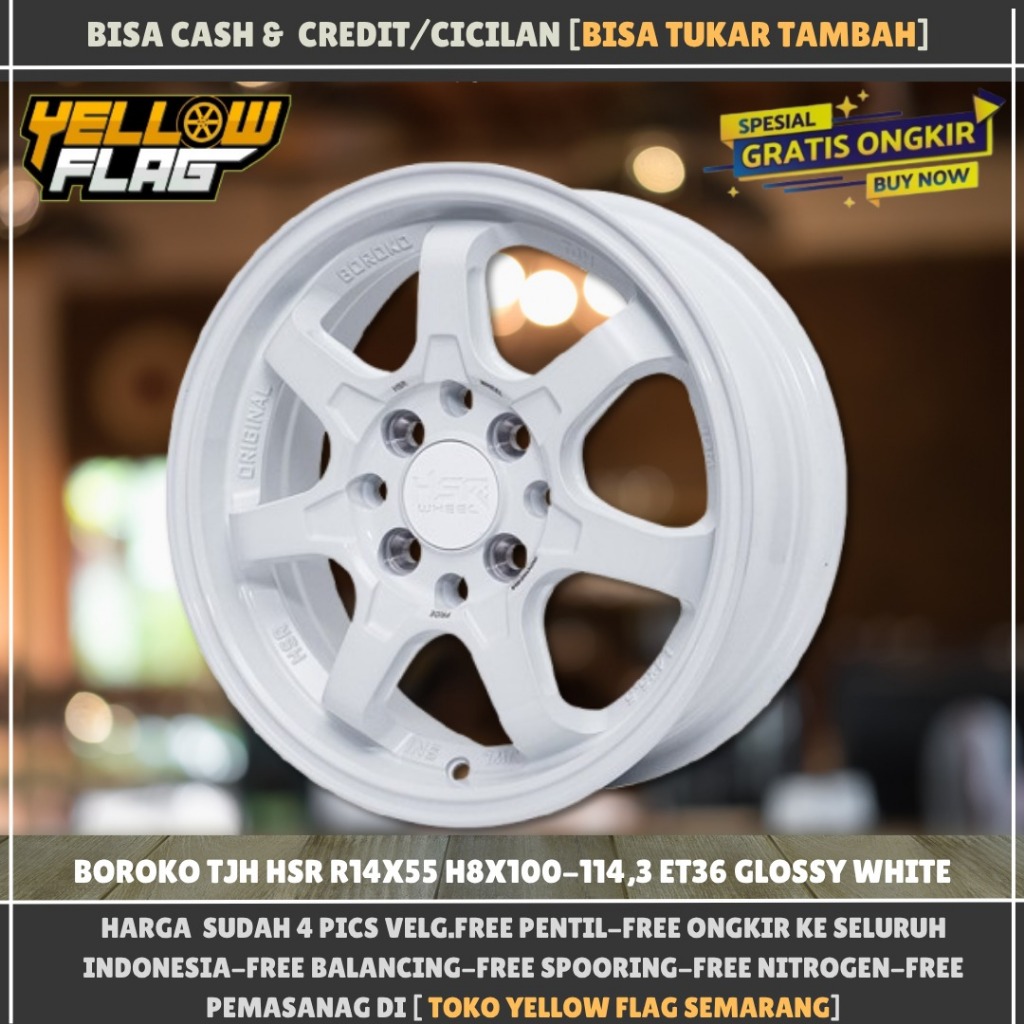 VELG MOBIL RING 14 HSR BOROKO TJH R14 BAUT 4 UNTUK AVANZA XENIA EVALIA LGX AVEGA SIRION BRIO KARIMUN