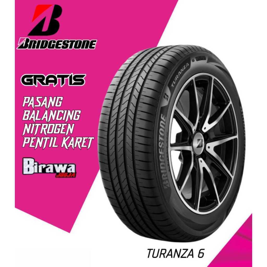 Ban Bridgestone Turanza6 215/55 R17 Ban Mobil Juke Hrv Camry ( Gratis Pasang )