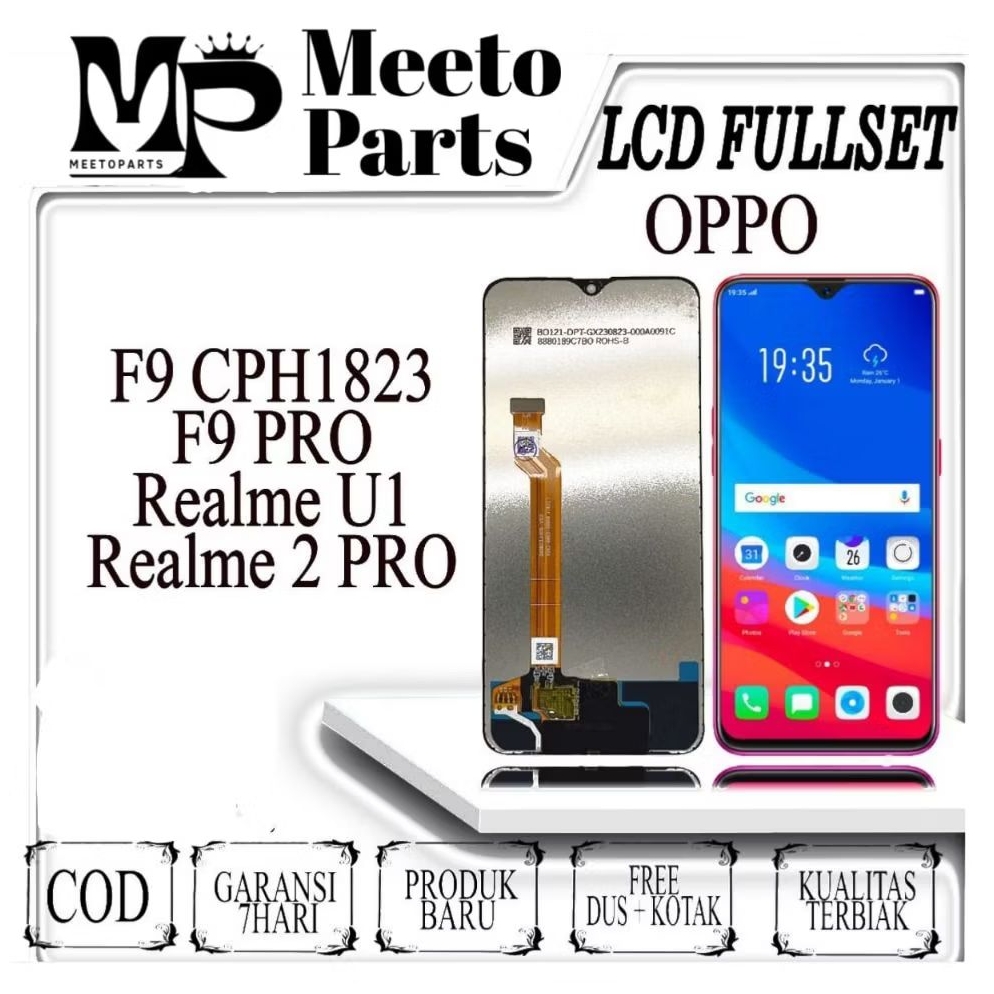 LCD TOUCHSCREEN OPPO F9 CPH1823/F9 PRO/ REALMEU1/REALME 2 PRO ORIGINAL 100% Fullset  Layar HP + Bonu