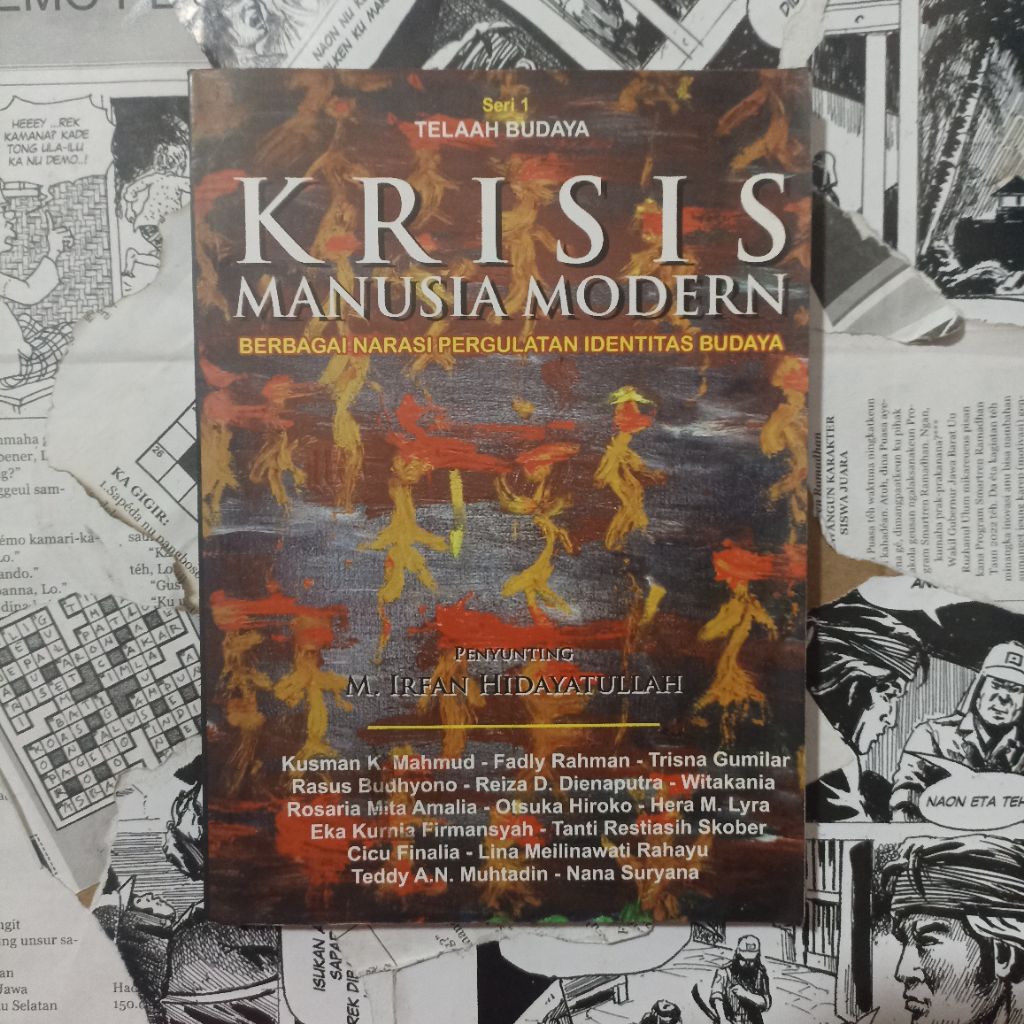 Buku Krisis Manusia Modern :Berbagai Narasi Pergulatan Identitas Budaya Seri 1 Telaah Budaya