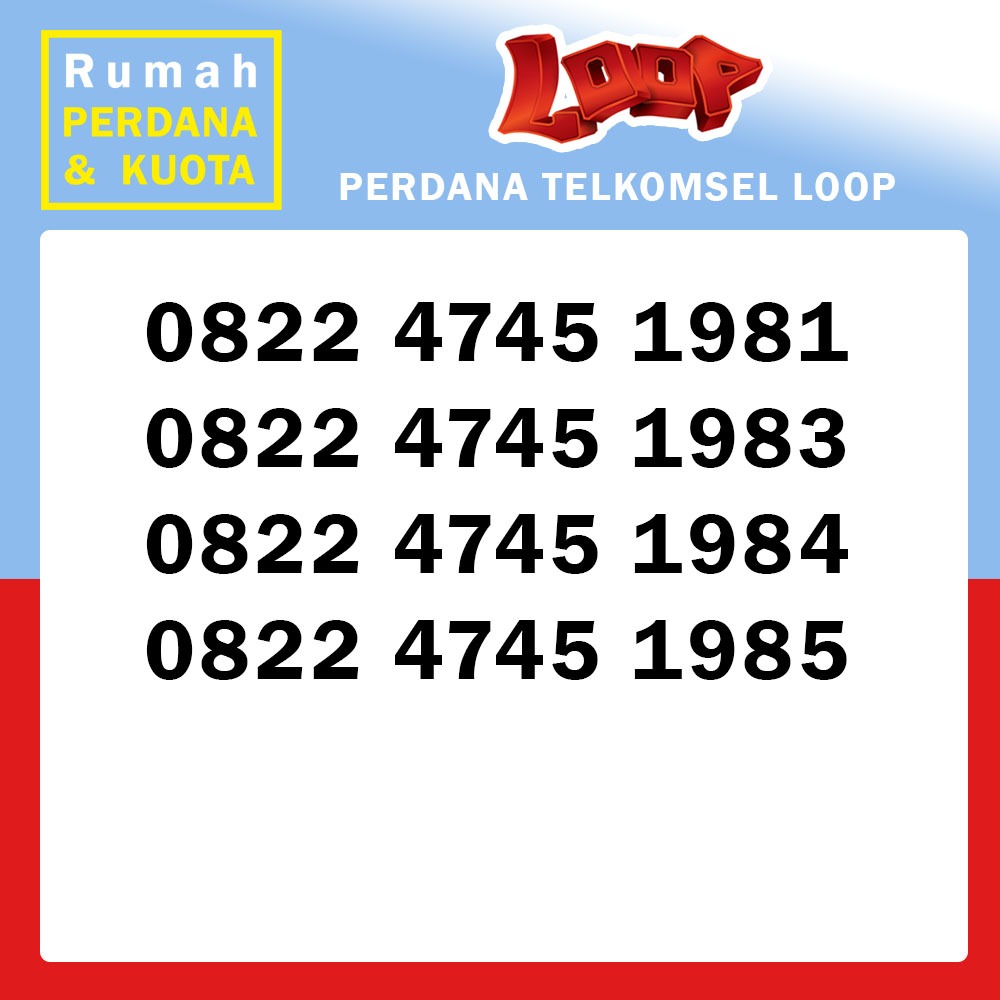 Perdana nomor cantik Telkomsel Loop 0822 4745 tahun
