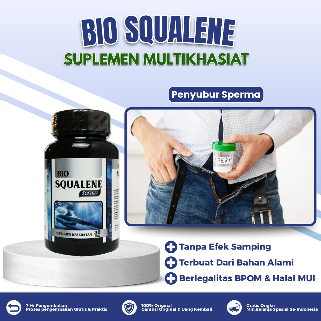 Bio Squalene Suplemen Multikhasiat Untuk Penyubur Sperma Pengental Sperma Tingkatkan Kualitas Sperma