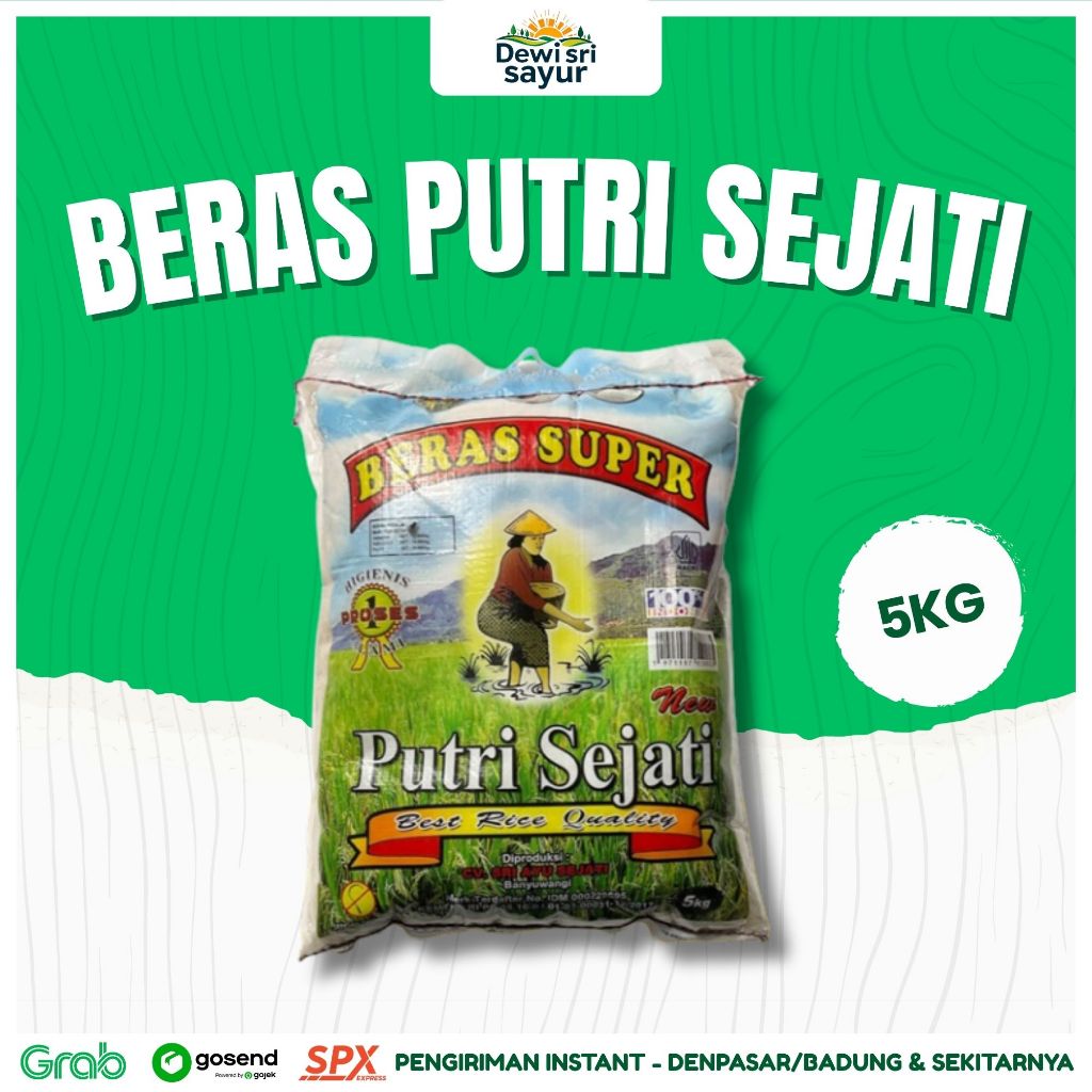 

Beras Putri Sejati 5kg – Dewi Sri Sayur